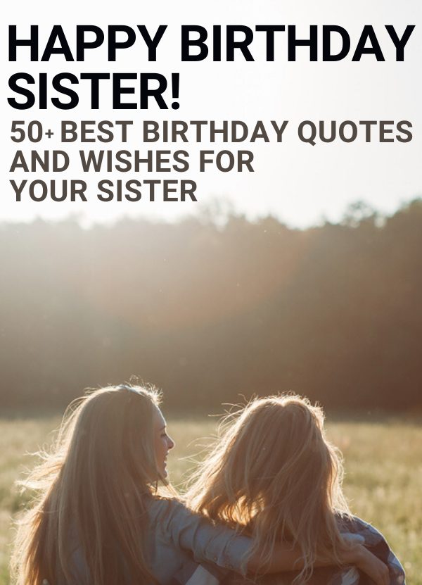 Happy Birthday to my sister Quotes